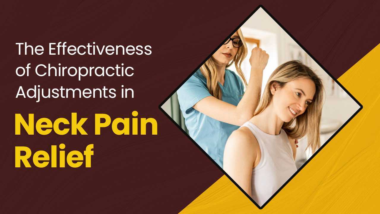 Chiropractic Adjustments in Neck Pain