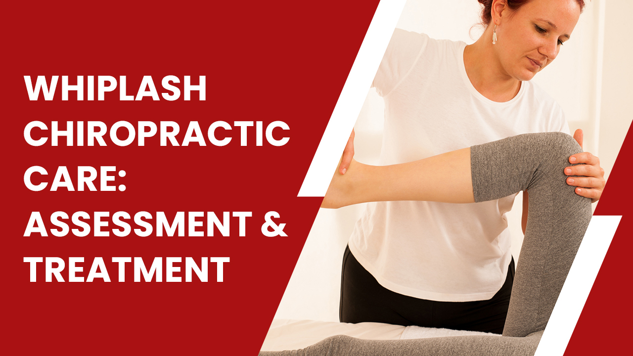 Whiplash Chiropractic Care